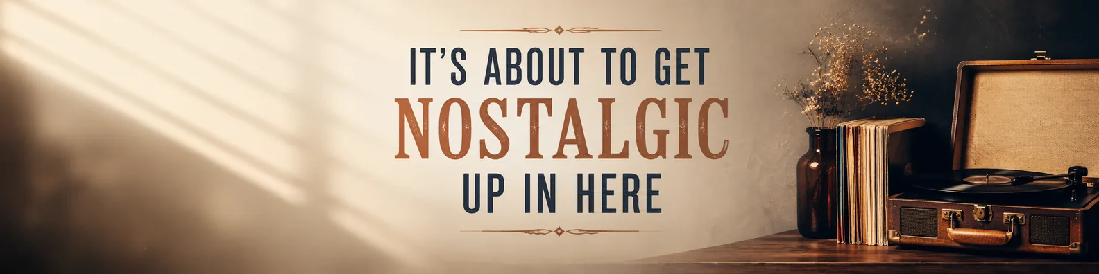 Nostalgic quote LinkedIn background banner with vintage record player and retro decor