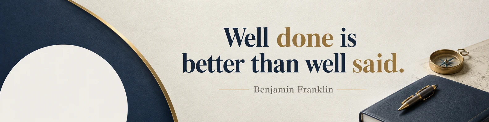 Benjamin Franklin wisdom quote LinkedIn background banner with paper texture navy cream white grey and muted gold