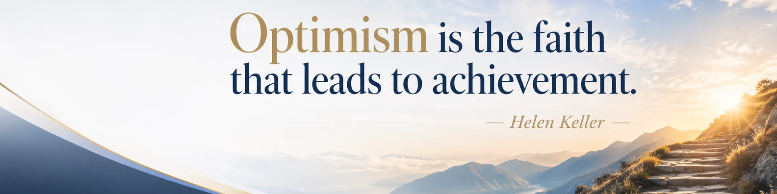 Helen Keller optimism quote LinkedIn background banner with soft light sky blue warm beige muted gold navy and white