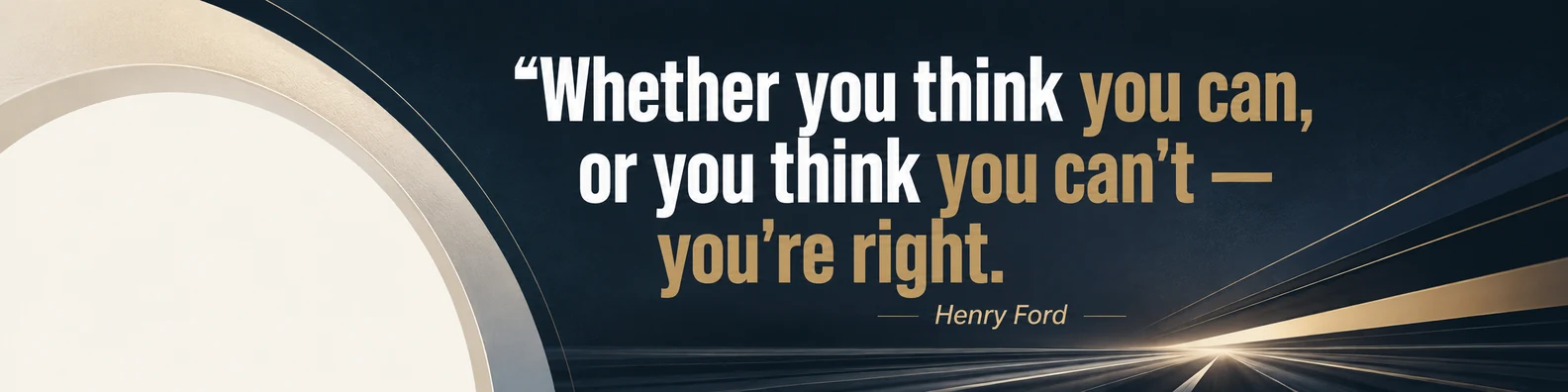 Henry Ford determination quote LinkedIn background banner with direction lines navy charcoal white beige and muted gold