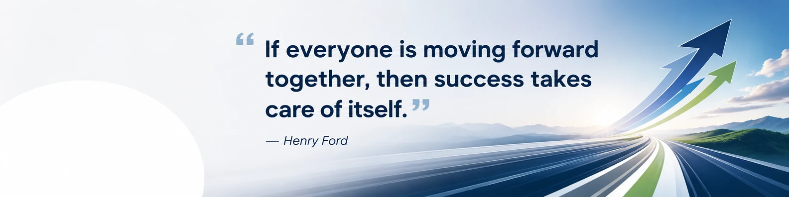Henry Ford progress quote LinkedIn background banner with forward motion navy white grey blue and muted green