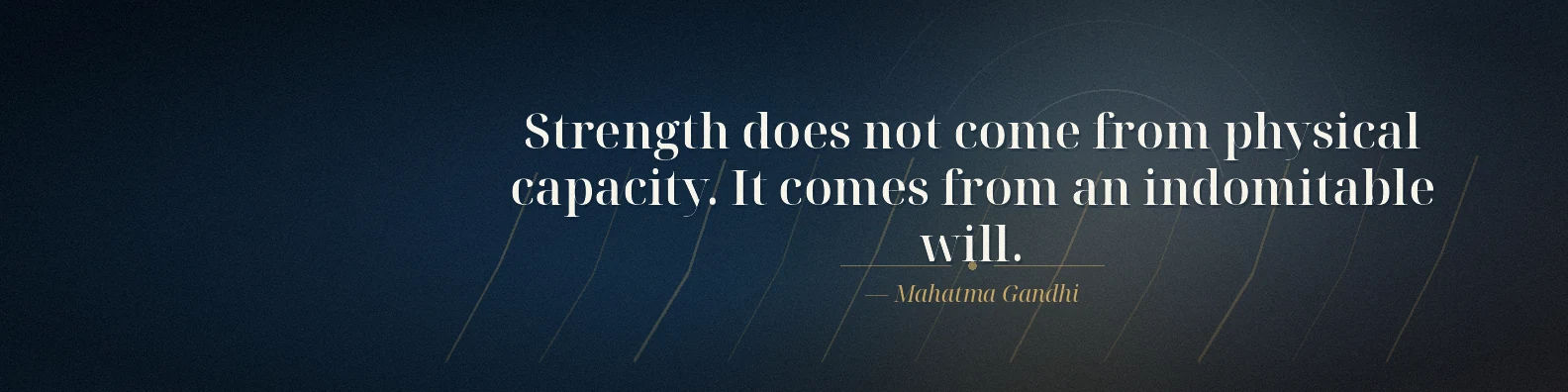 Mahatma Gandhi strength quote LinkedIn background banner with navy charcoal white beige and muted gold upward motion