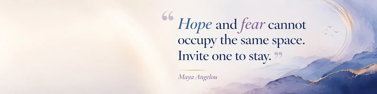 Maya Angelou hope quote LinkedIn background banner with blue lavender white and warm neutral abstract landscape design