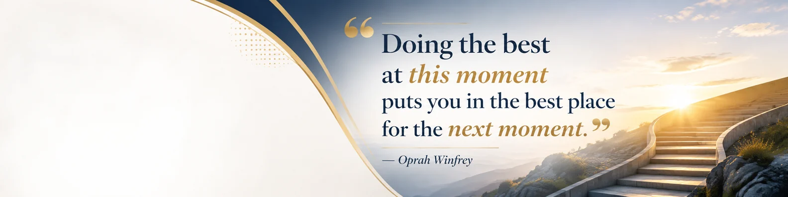 Oprah Winfrey success quote LinkedIn background banner with calm stairs forward motion navy white beige and muted gold