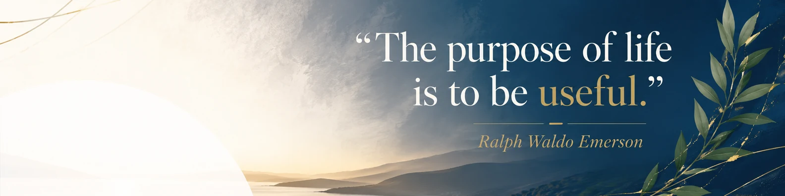 Ralph Waldo Emerson purpose quote LinkedIn background banner with horizon tones navy cream white sage green and muted gold