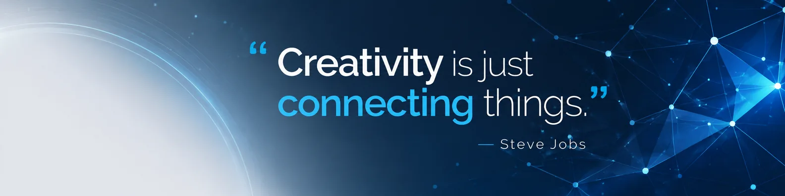 Steve Jobs creativity quote LinkedIn background banner with connected dots network lines blue navy white grey and cyan