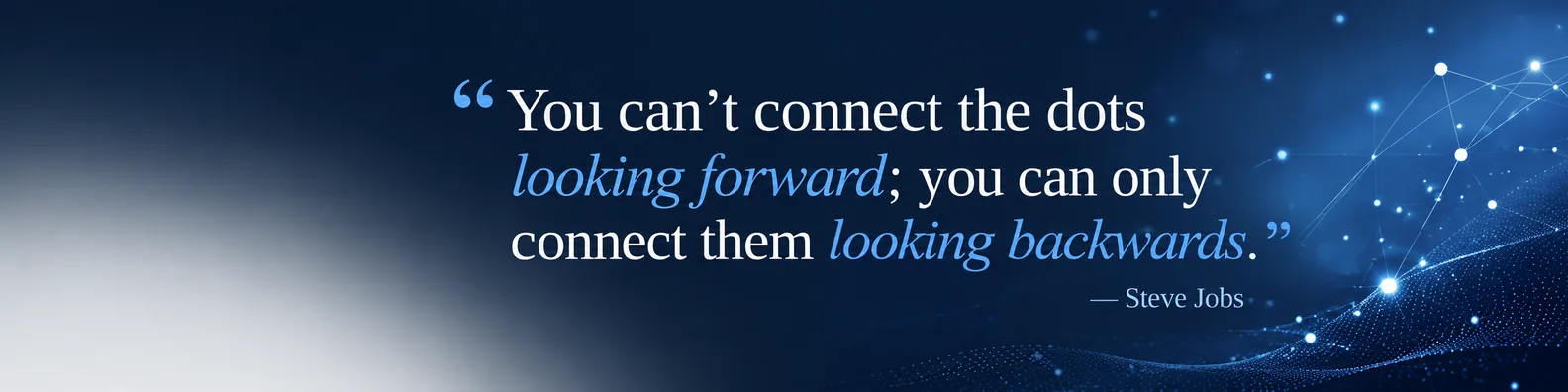 Steve Jobs future quote LinkedIn background banner with dots connecting lines navy blue white and grey gradients