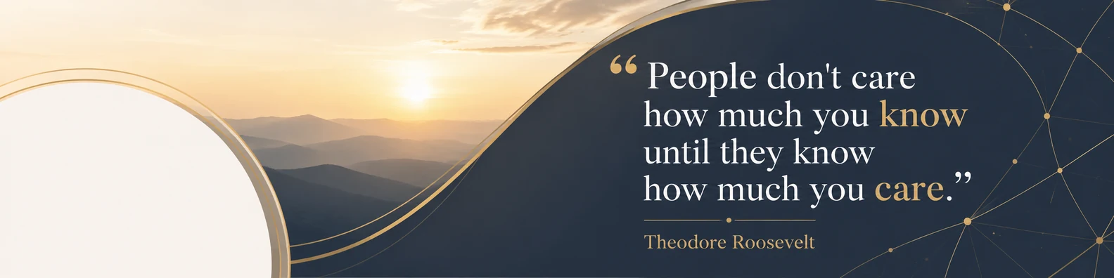 Theodore Roosevelt leadership quote LinkedIn background banner with connection lines warm light navy beige white grey and muted gold