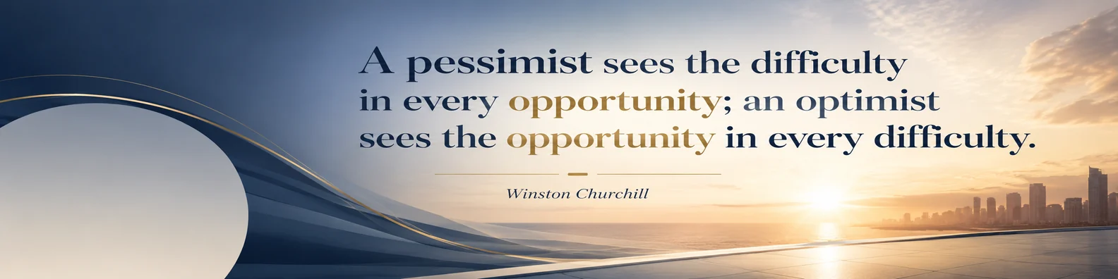 Winston Churchill opportunity quote LinkedIn background banner with sunrise horizon navy blue white beige and warm gold